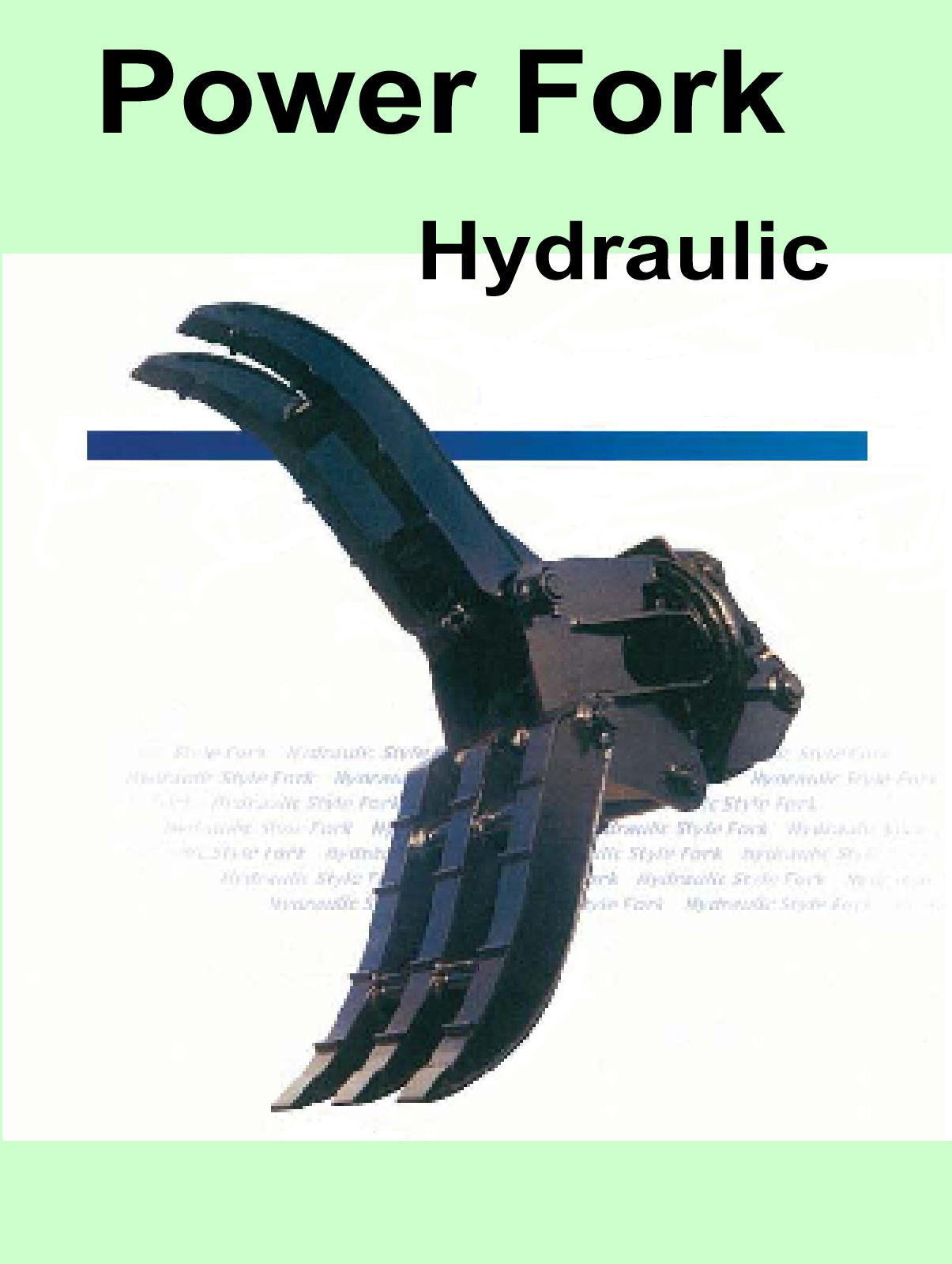 Power Fork Hydraulic